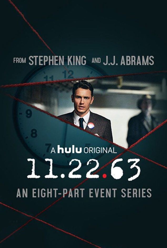 La miniserie «22.11.63» (2016): Regreso al pasado