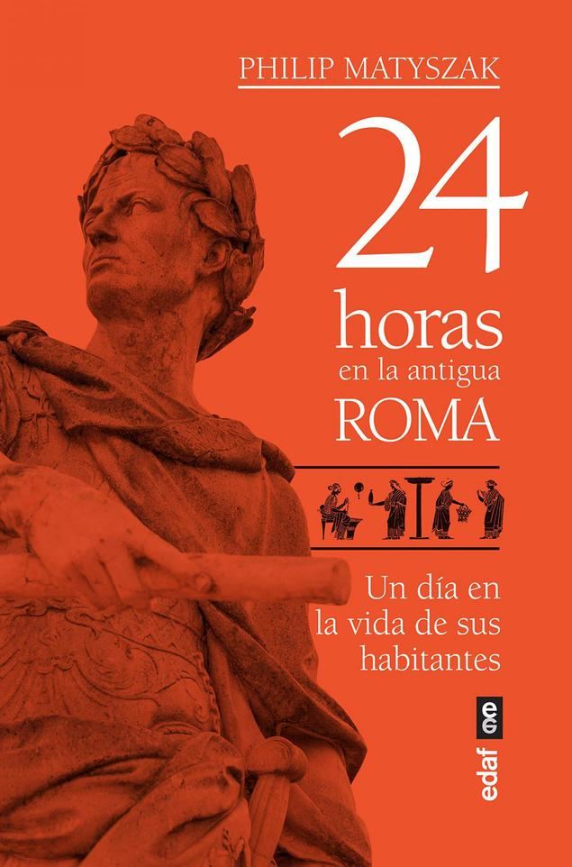 24 horas en la antigua Roma